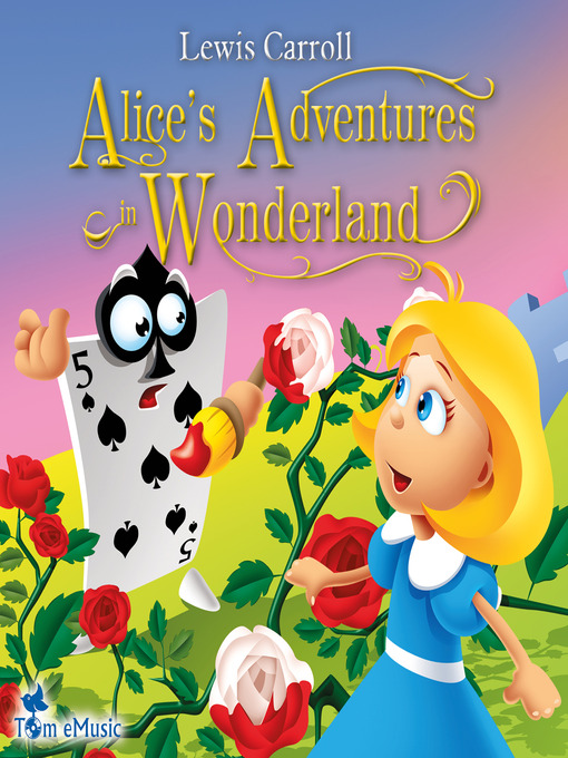 Title details for Alice's Adventures in Wonderland by Lewis Carroll - Wait list